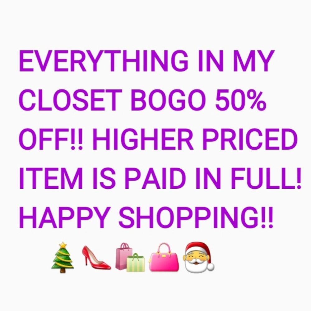 EVERYTHING IN MY CLOSET IS BOGO 50% OFF